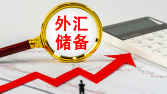 4月外匯儲備增加410億美元，黃金儲備連續6個月增加