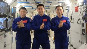 视频丨神二十乘组在轨送祝福，祝小朋友们“六一”快乐