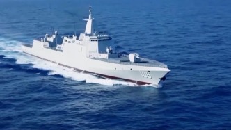 核心能力比肩航母！详解“万吨大驱”055型驱逐舰多项突破