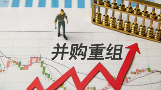 沪市并购重组进入业绩兑现期：去年累计交易金额超2300亿