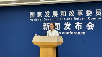 国家发改委：不断完善政策工具箱，根据形势需要及时推出相应举措