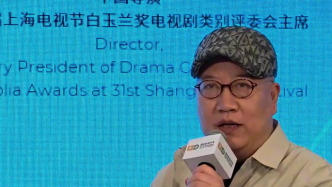 白玉兰评委会主席张永新：天下好戏，唯真不破