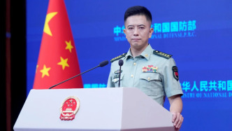 国防部：中国军队坚决反制任何闹海挑衅图谋
