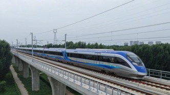 京雄快线开启全线贯通试运行，系国内首条设计时速200公里轨道快线