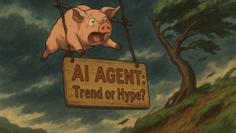 AI Agent ，風(fēng)口上的“豬”？