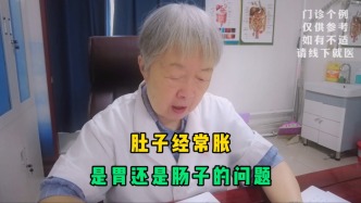 肚子經(jīng)常脹，是胃還是腸子的問題？教你2招分辨，腸胃暢通吃飯香